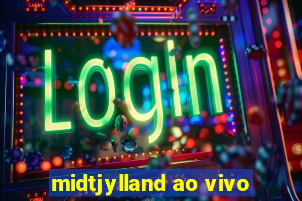 midtjylland ao vivo