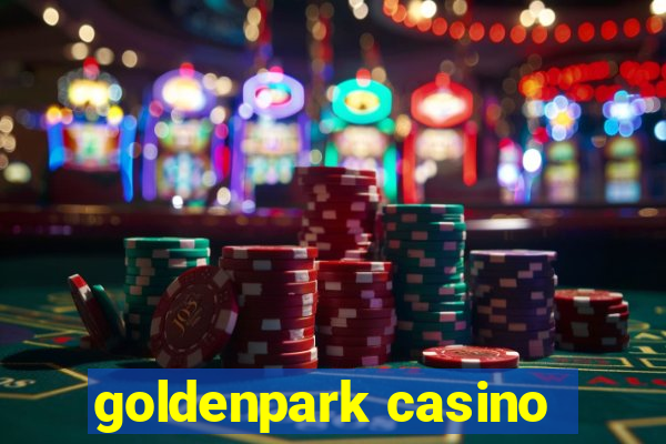 goldenpark casino