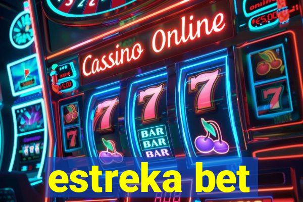 estreka bet