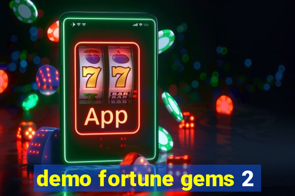 demo fortune gems 2