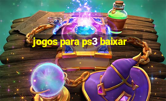 jogos para ps3 baixar