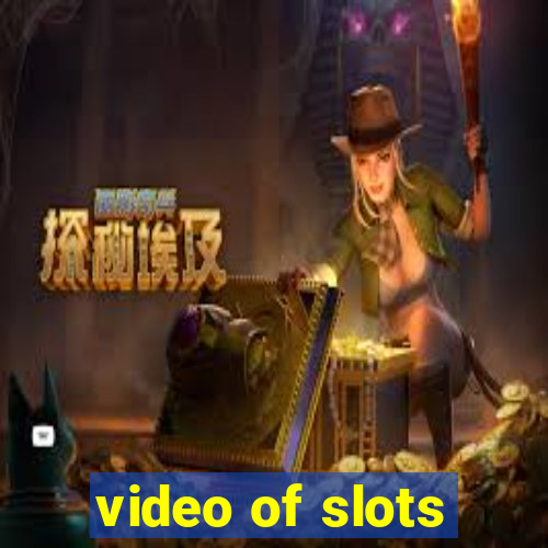 video of slots