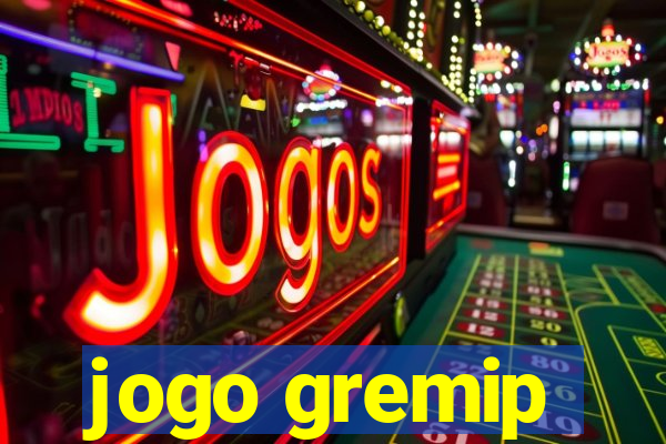 jogo gremip