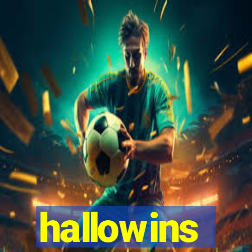 hallowins