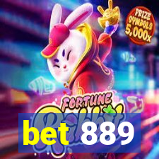 bet 889