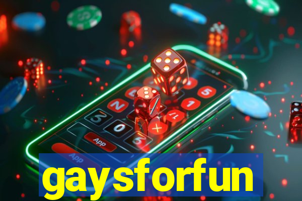 gaysforfun