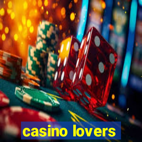 casino lovers