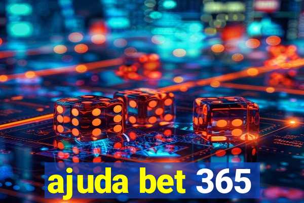 ajuda bet 365