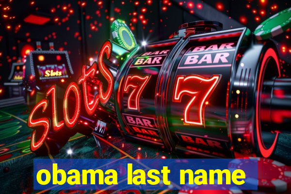 obama last name