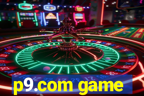 p9.com game