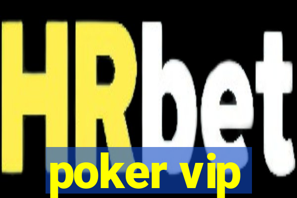 poker vip