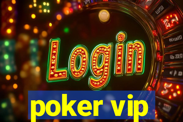 poker vip