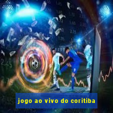 jogo ao vivo do coritiba