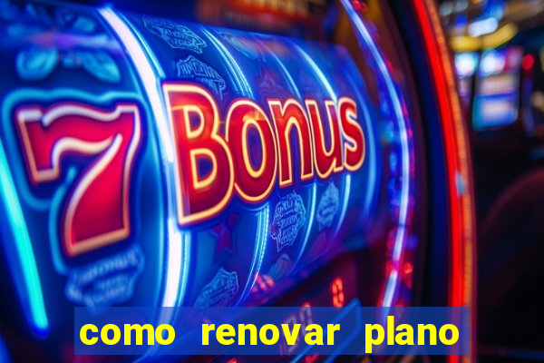 como renovar plano tim beta