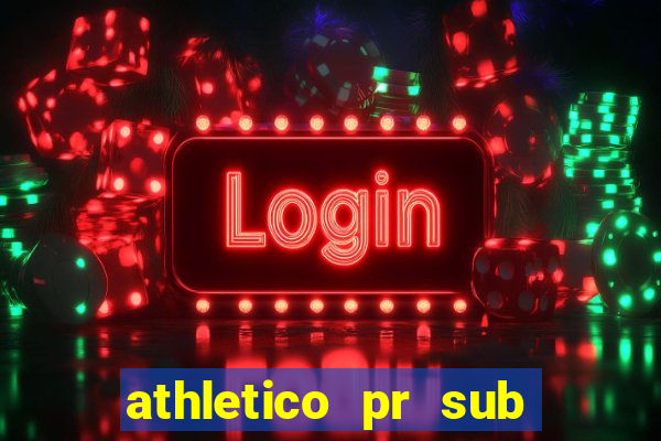 athletico pr sub 20 ao vivo