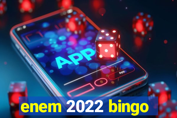 enem 2022 bingo