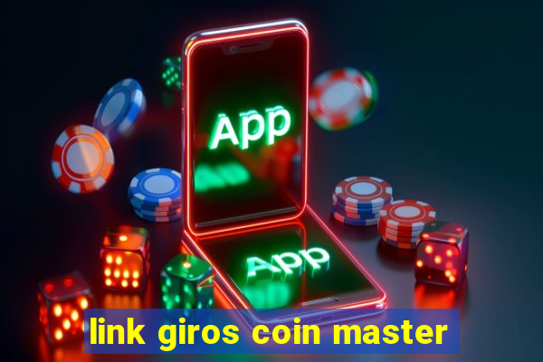 link giros coin master