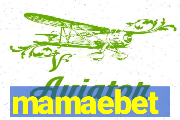 mamaebet