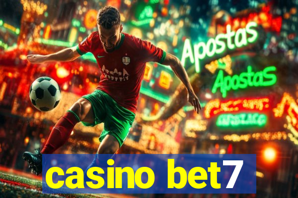 casino bet7