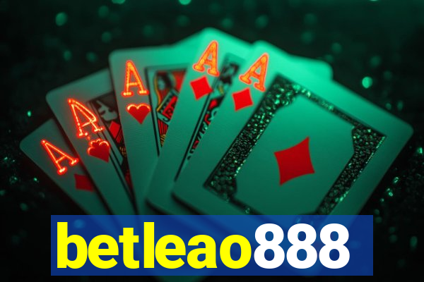 betleao888