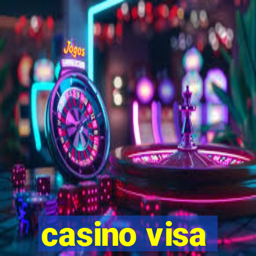 casino visa