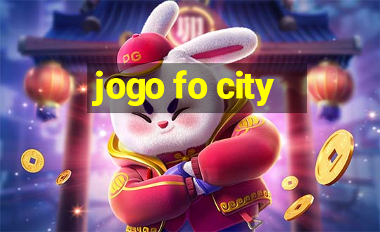 jogo fo city