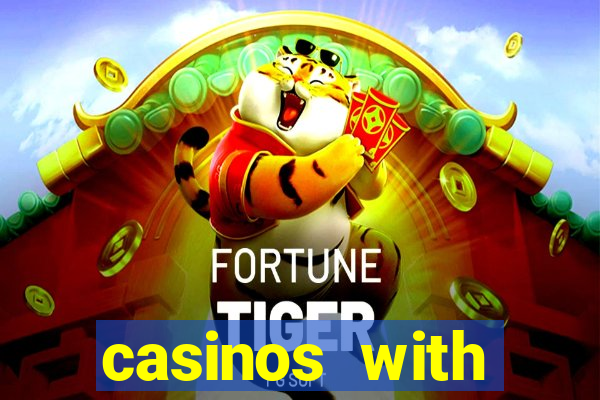 casinos with deposit bonus