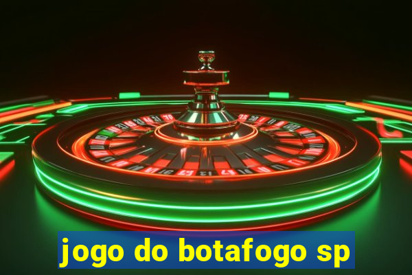 jogo do botafogo sp