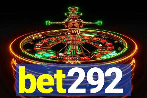 bet292