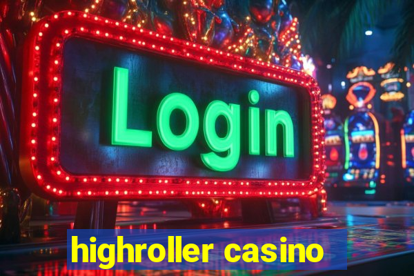 highroller casino