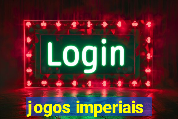 jogos imperiais