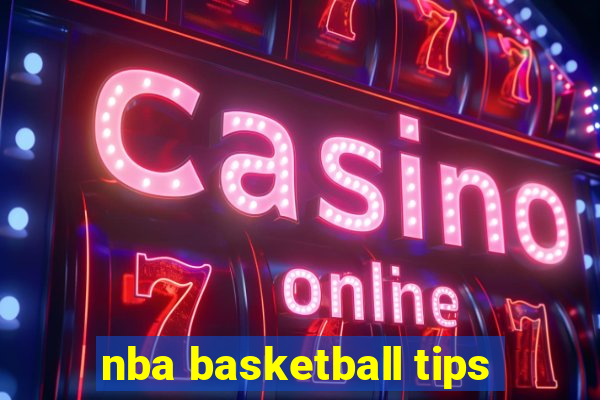 nba basketball tips