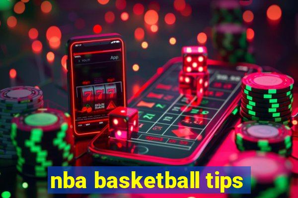 nba basketball tips