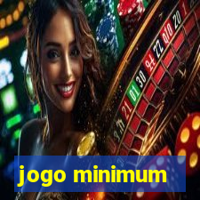 jogo minimum