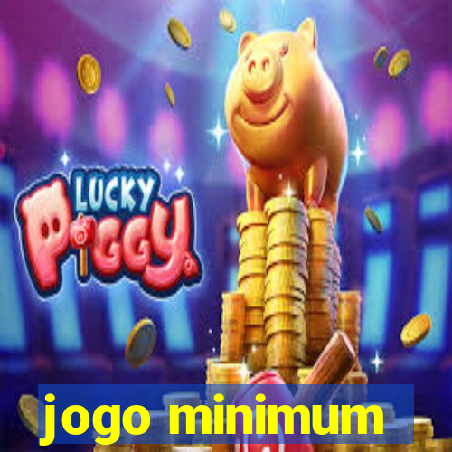 jogo minimum