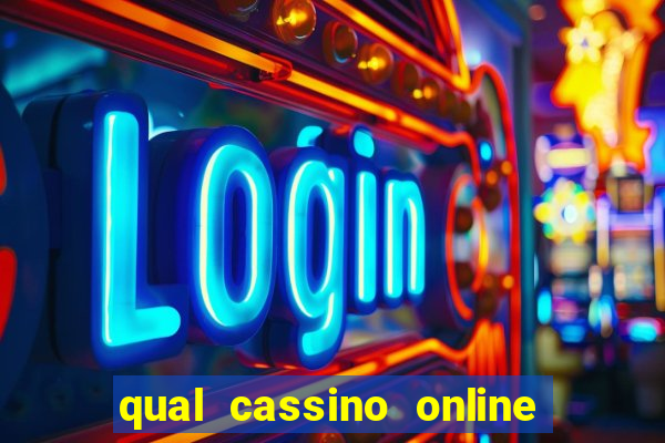 qual cassino online é confiável