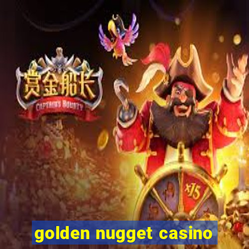 golden nugget casino