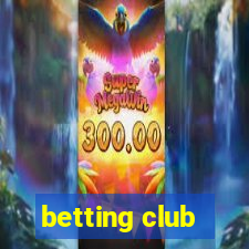 betting club