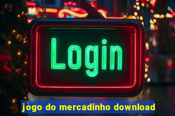 jogo do mercadinho download