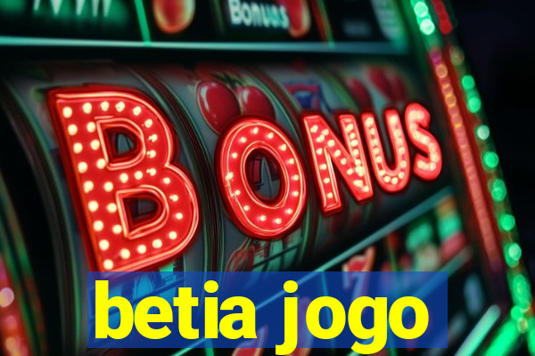 betia jogo