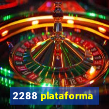 2288 plataforma