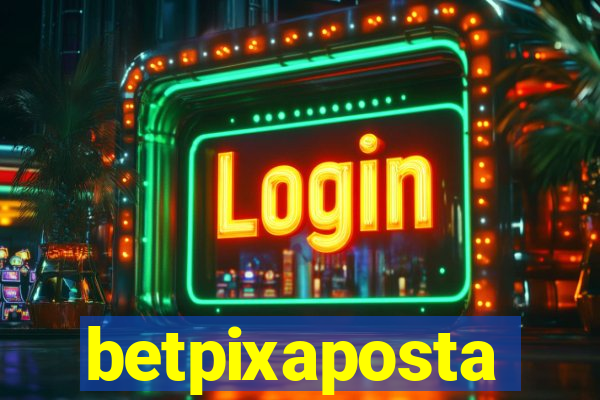 betpixaposta