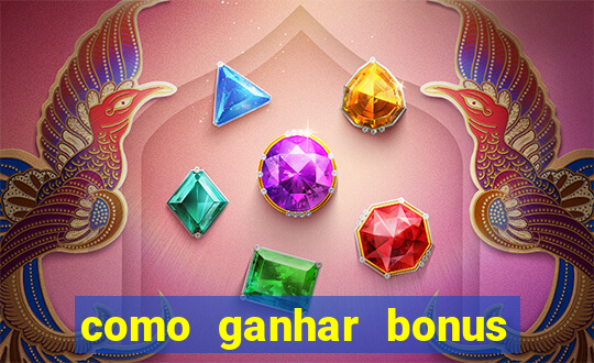 como ganhar bonus no fortune tiger