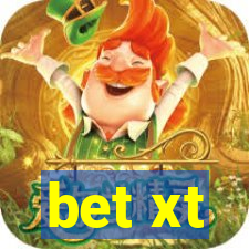 bet xt