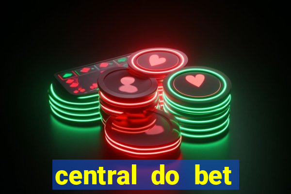 central do bet apostas online