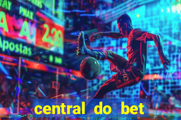 central do bet apostas online