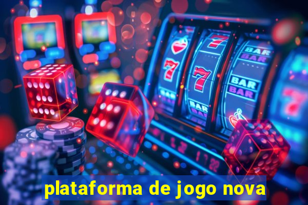 plataforma de jogo nova