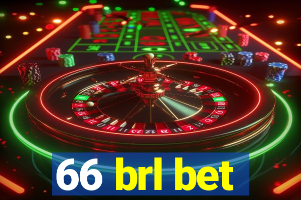 66 brl bet