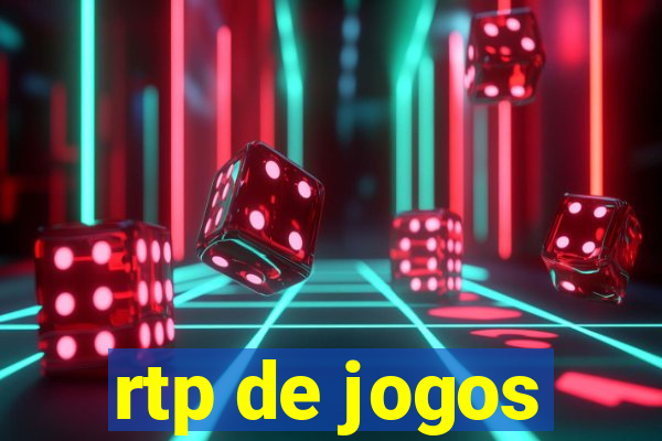 rtp de jogos