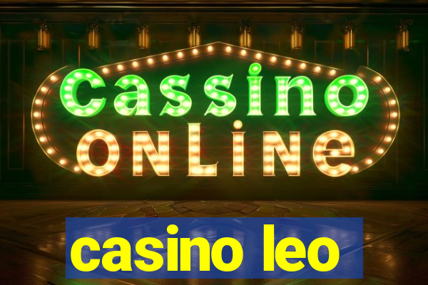 casino leo